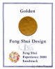 Gold-Medaille 2000 fr bestes Feng Shui Design